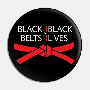 Black Belts for Black Lives Pin