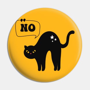 Black Cat Says No Pin