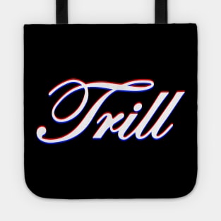 TRILLdizzy Tote