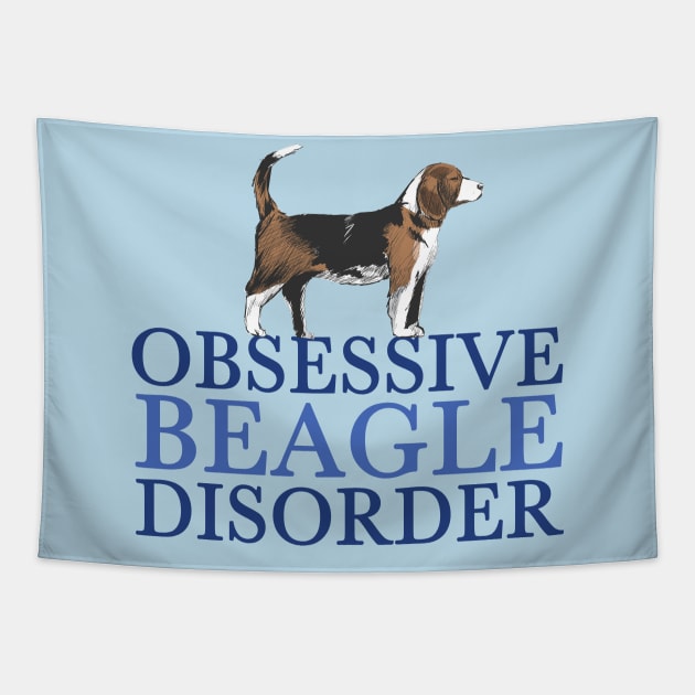 Funny Obsessive Beagle Disorder Tapestry by epiclovedesigns