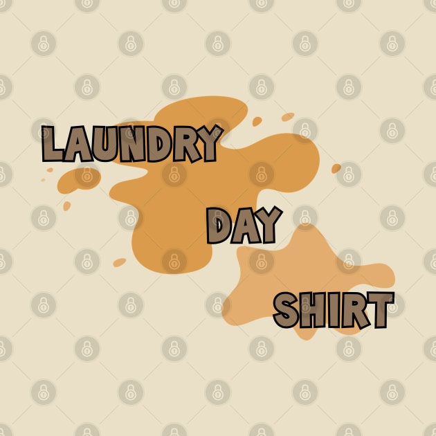 Laundry Day Shirt 2 by Madblossom