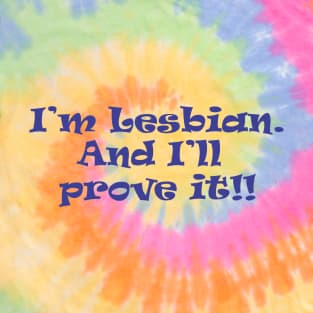 I'm Lesbian - New T-Shirt