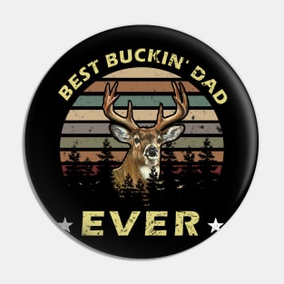 Best Buckin' Dad Ever Vintage Pin