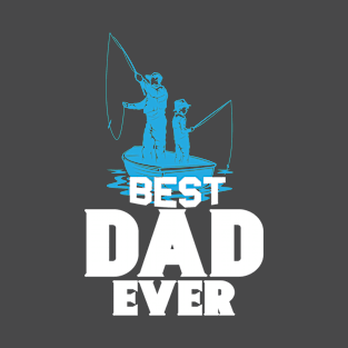 Best Dad Ever Fishing Buddies T-Shirt