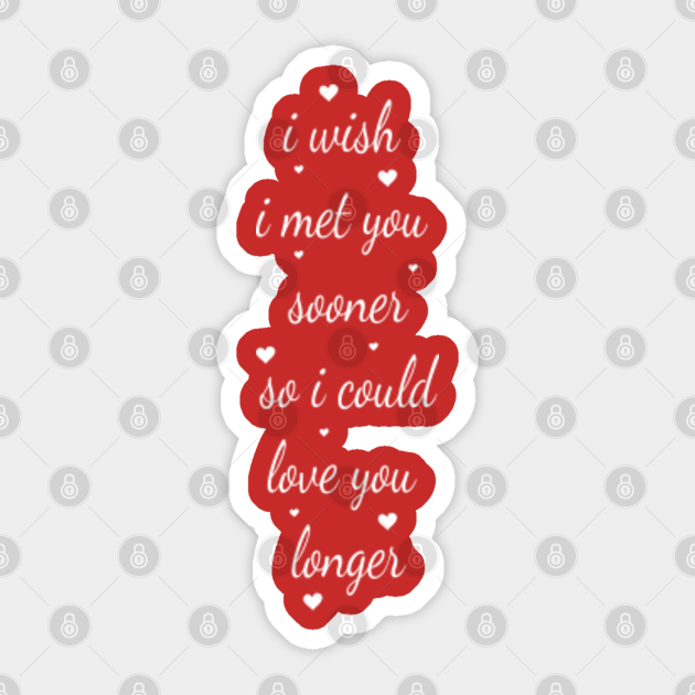 valentines for someone you just met