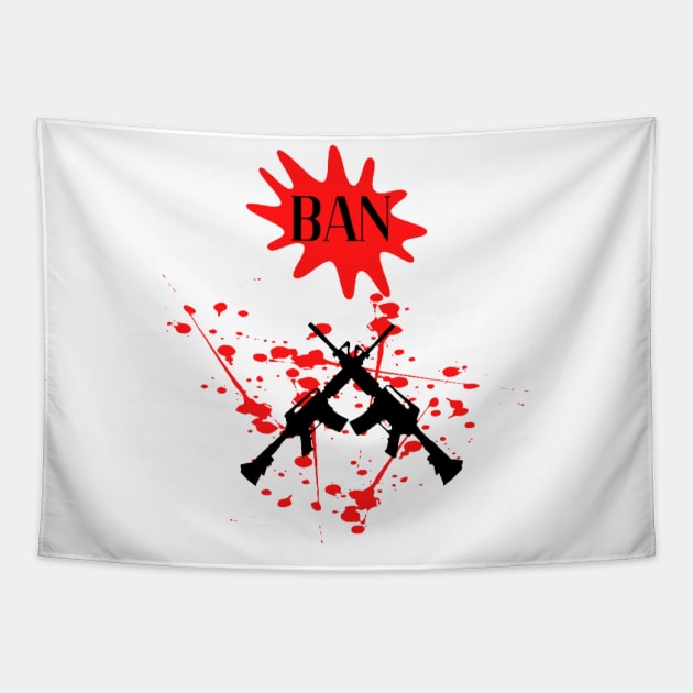 Ban gun Tapestry by houdasagna