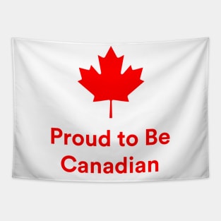 Proud To Be Canadian Tapestry