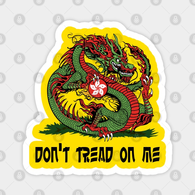 Don't Tread On Me (Hong Kong) Magnet by JCD666