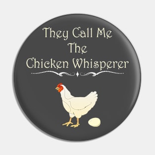 Crazy Chicken Whisperer Lady Pin