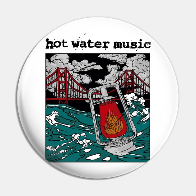 Hot Water Music Pin by ProjectDogStudio