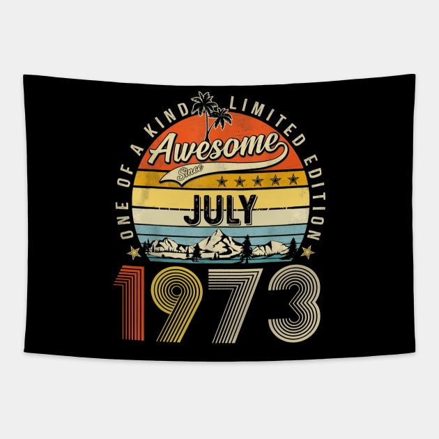Awesome Since July 1973 Vintage 50th Birthday Tapestry by Marcelo Nimtz