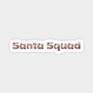 Santa Squad Magnet