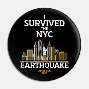 I Survived The NYC Earthquake Pin