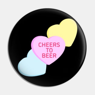 Conversation Hearts - Cheers to Beers - Valentines Day Pin