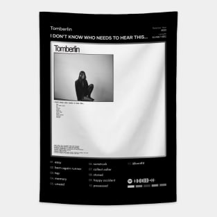 Tomberlin - i don’t know who needs to hear this... Tracklist Album Tapestry