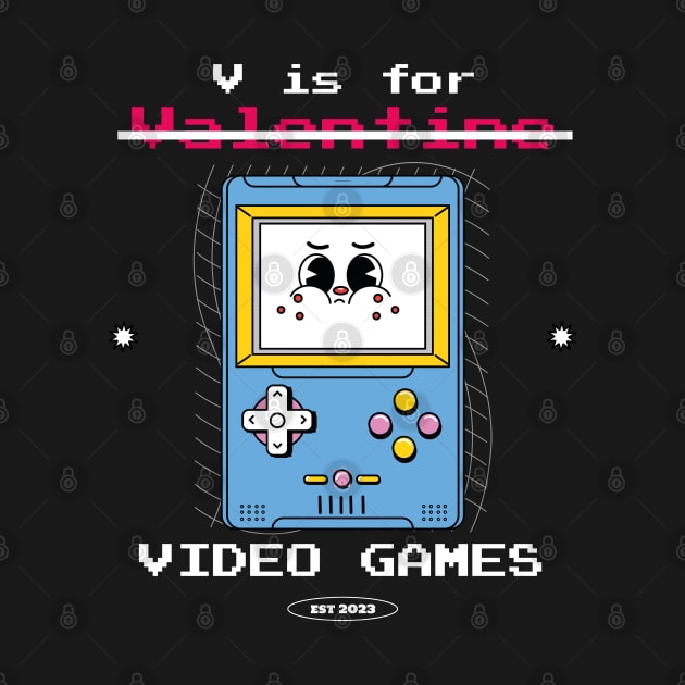 V Is For Video Games Funny Valentines Day Gamer by Exosia store