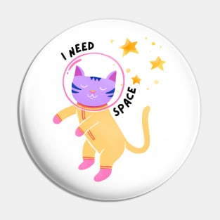 Cat Need Space - Funny Introvert Pin