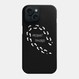 Directionally Challenged Footsteps Phone Case