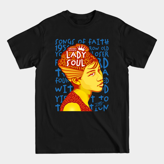 Discover Lady Soul - Music Is Life - T-Shirt