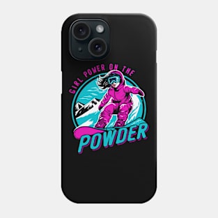 Girl Power on the Powder, Snowboarding Girl Phone Case