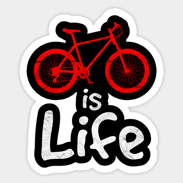 bike is life