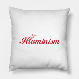 ENJOY ILLUMINISM Pillow