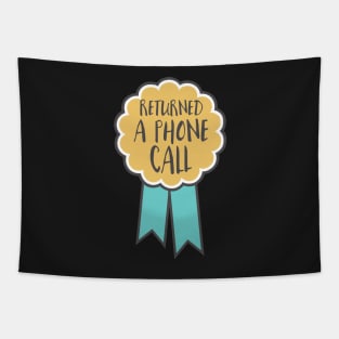 Adulting award - returned a phone call Tapestry
