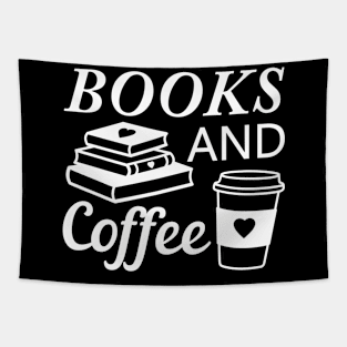 Coffee and Books drink coffee and read books lover white text Tapestry