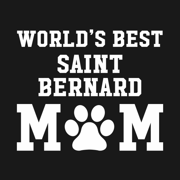 World’s Best Saint Bernard Mom by xaviertodd