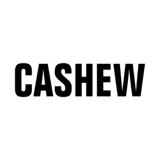 Cashew Word - Simple Bold Text T-Shirt