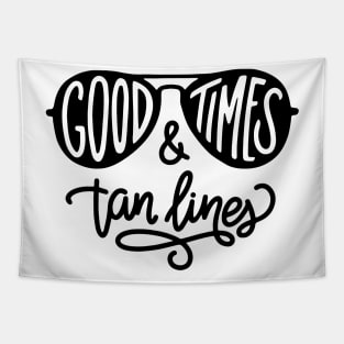 Summer Good Times And Tan Lines Cute Sunglasses Tapestry