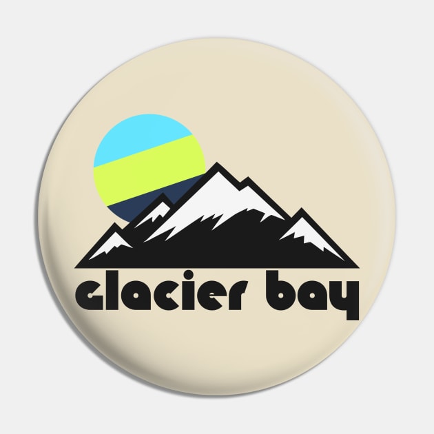 Retro Glacier Bay ))(( Tourist Souvenir National Park Design Pin by darklordpug