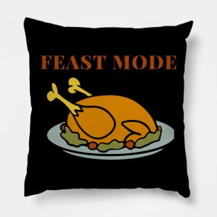 Feast Mode Thanksgiving Apparel Pillow