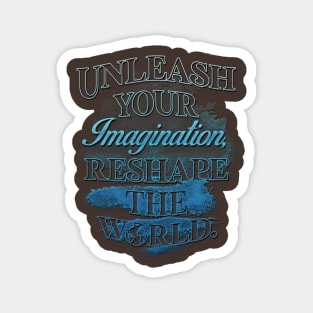 IMAGINATION Magnet