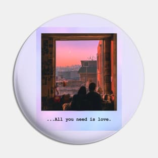 "All you need is love" inspirational quote Pin