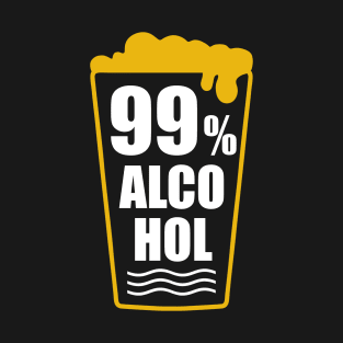 99 % Alcohol T-Shirt