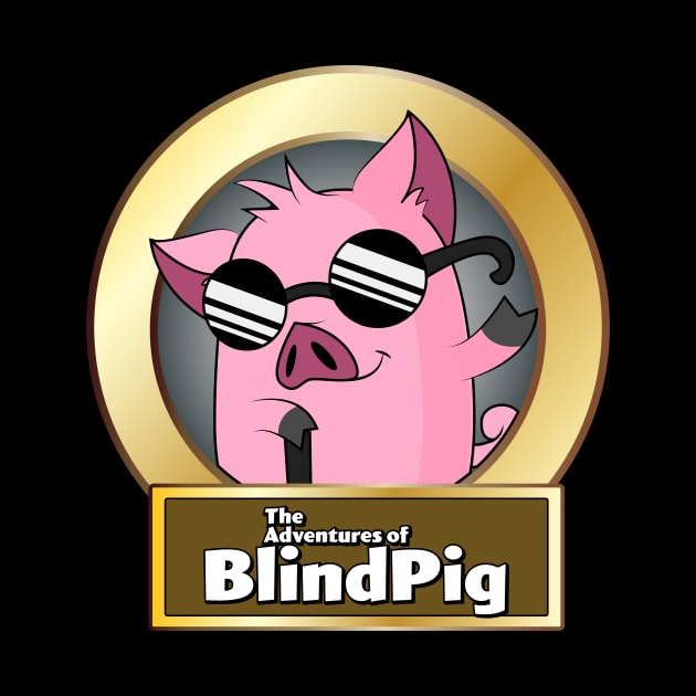 The Adventures of BlindPig by Block Blasters