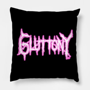 Gluttony Pillow