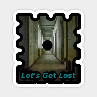 Let's Get Lost Magnet