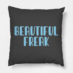 Beautiful Freak, blue Pillow