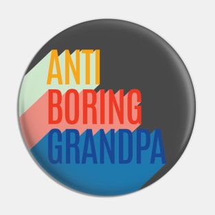 Anti Boring Grandpa Pin