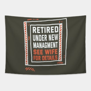 Retired Under New Managment See Wife For Details Tapestry