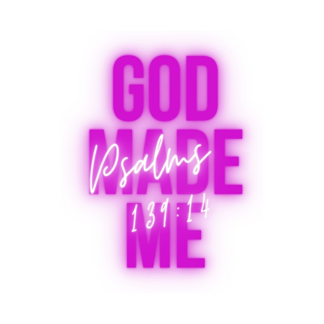 God made me by faithfamilytee