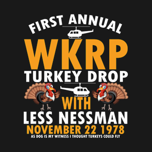 wkrp turkey drop T-Shirt