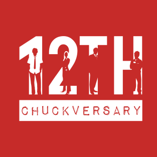 12th Chuckversary T-Shirt