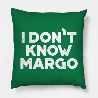 I Don't Know Margo Funny Christmas Vintage Retro (White) Pillow