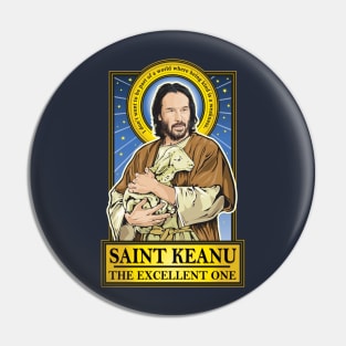 Saint Keanu Pin