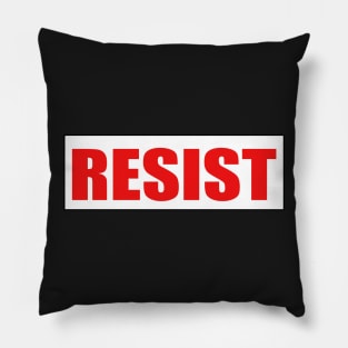 Resist! Pillow