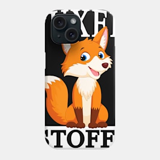 FUXENSTOFF! Phone Case