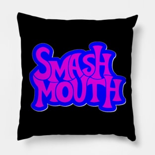 Smash Mouth Pillow